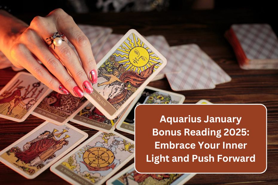 Aquarius January Bonus Reading 2025