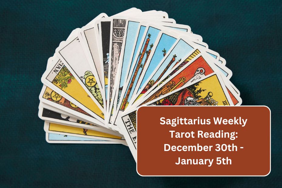 Sagittarius Weekly Tarot Reading